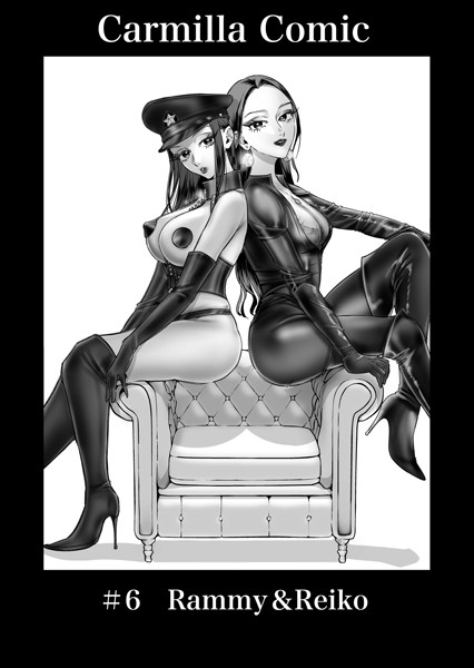 ｜Carmilla Comic ＃6 Rammy＆Reiko❤あると。